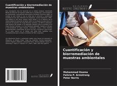 Portada del libro de Cuantificación y biorremediación de muestras ambientales