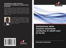 Buchcover von Valutazione delle funzioni autonome cardiache in adulti sani di Ile-Ife