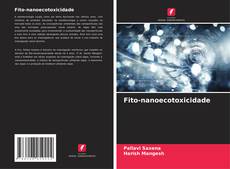 Couverture de Fito-nanoecotoxicidade