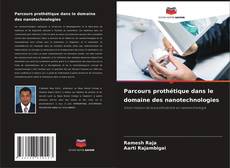 Buchcover von Parcours prothétique dans le domaine des nanotechnologies