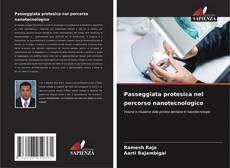 Bookcover of Passeggiata protesica nel percorso nanotecnologico