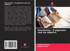 Couverture de Ficocianina - O pigmento com um objetivo