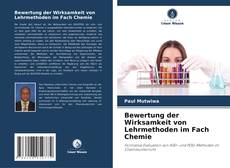 Portada del libro de Bewertung der Wirksamkeit von Lehrmethoden im Fach Chemie