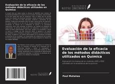 Portada del libro de Evaluación de la eficacia de los métodos didácticos utilizados en Química