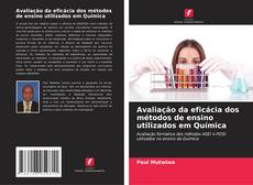 Couverture de Avaliação da eficácia dos métodos de ensino utilizados em Química