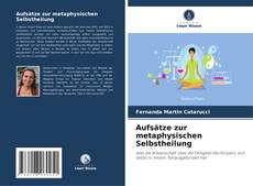 Portada del libro de Aufsätze zur metaphysischen Selbstheilung