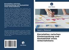 Couverture de Korrelation zwischen Kostensenkung und Rentabilität eines Unternehmens