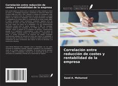 Portada del libro de Correlación entre reducción de costes y rentabilidad de la empresa