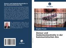 Portada del libro de Zensur und Gedankenkontrolle in der kommunistischen Ära