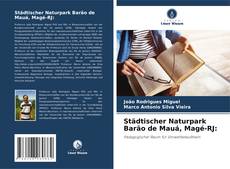 Buchcover von Städtischer Naturpark Barão de Mauá, Magé-RJ: