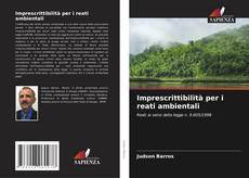 Buchcover von Imprescrittibilità per i reati ambientali