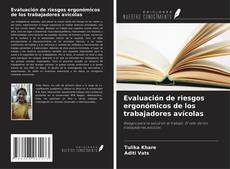 Couverture de Evaluación de riesgos ergonómicos de los trabajadores avícolas