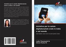 Buchcover von Iniziative per la salute digitale/salute orale in India e nel mondo