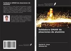 Couverture de Soldadura GMAW de aleaciones de aluminio