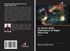 Bookcover of La teoria della letteratura di Edgar Allan Poe