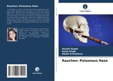 Обложка Rauchen: Poisonous Haze