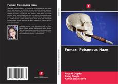 Couverture de Fumar: Poisonous Haze