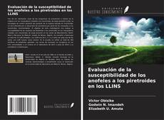 Evaluación de la susceptibilidad de los anofeles a los piretroides en los LLINS的封面