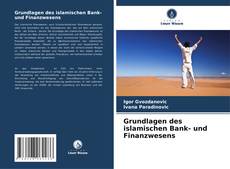 Grundlagen des islamischen Bank- und Finanzwesens的封面