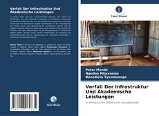 Verfall Der Infrastruktur Und Akademische Leistungen的封面