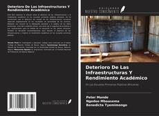 Portada del libro de Deterioro De Las Infraestructuras Y Rendimiento Académico