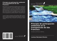 Portada del libro de Principio de participación ambiental en la transposición de São Francisco