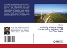 Обложка Feasibility Study of Energy Conservation Building Code 2017 for Hotels