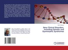 Buchcover von New Clinical Disorders, Including Genetic and Dysmorphic Syndromes