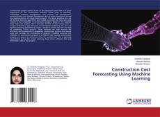 Buchcover von Construction Cost Forecasting Using Machine Learning