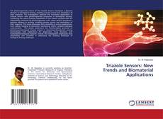 Copertina di Triazole Sensors: New Trends and Biomaterial Applications