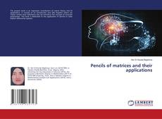 Portada del libro de Pencils of matrices and their applications