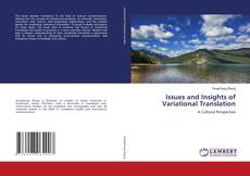 Bookcover of Issues and Insights of Variational Translation