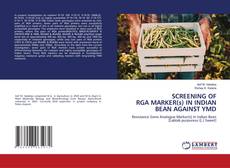 Buchcover von SCREENING OF RGA MARKER(s) IN INDIAN BEAN AGAINST YMD