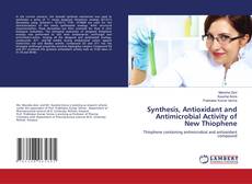Buchcover von Synthesis, Antioxidant and Antimicrobial Activity of New Thiophene