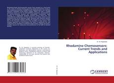 Buchcover von Rhodamine Chemosensors: Current Trends and Applications