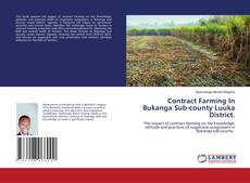 Copertina di Contract Farming In Bukanga Sub-county Luuka District.