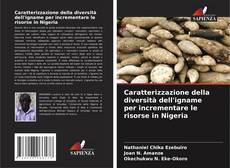 Bookcover of Caratterizzazione della diversità dell'igname per incrementare le risorse in Nigeria