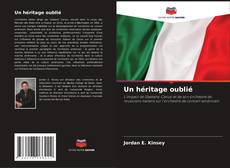 Bookcover of Un héritage oublié