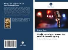 Обложка Musik - ein Instrument zur Konfliktbewältigung