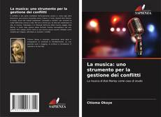 Buchcover von La musica: uno strumento per la gestione dei conflitti