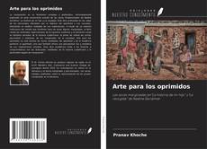 Arte para los oprimidos的封面