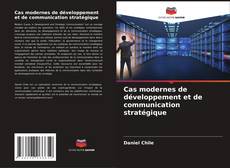 Capa do livro de Cas modernes de développement et de communication stratégique 