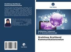 Copertina di Drahtlose Breitband Kommunikationsnetze