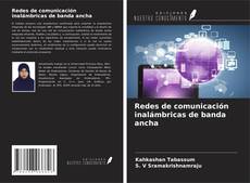 Portada del libro de Redes de comunicación inalámbricas de banda ancha