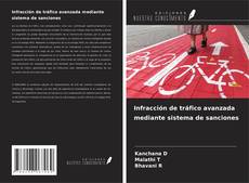 Portada del libro de Infracción de tráfico avanzada mediante sistema de sanciones