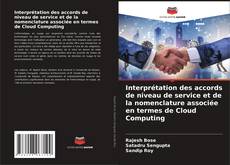 Bookcover of Interprétation des accords de niveau de service et de la nomenclature associée en termes de Cloud Computing