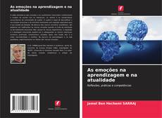 Buchcover von As emoções na aprendizagem e na atualidade