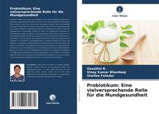 Portada del libro de Probiotikum: Eine vielversprechende Rolle für die Mundgesundheit