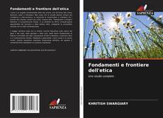 Fondamenti e frontiere dell'etica的封面