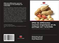 Bookcover of Effet de différentes sources organiques et du paillage sur l'arachide